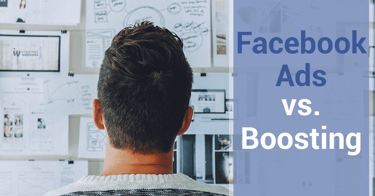 Facebook Ads vs. Boosting: Which is better?